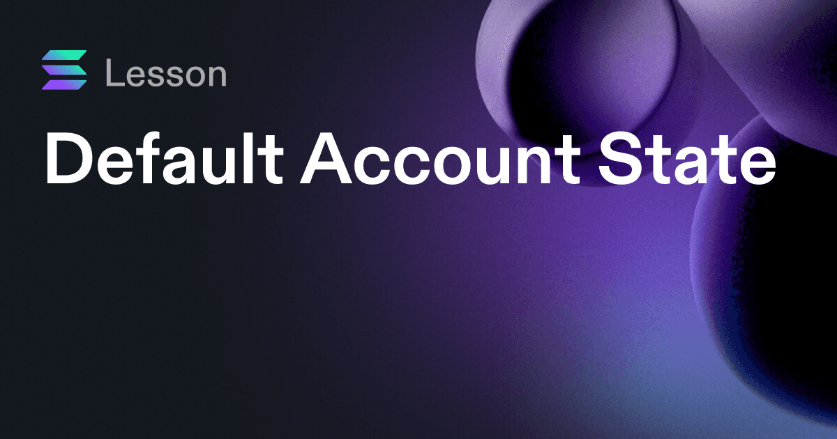 Default Account State